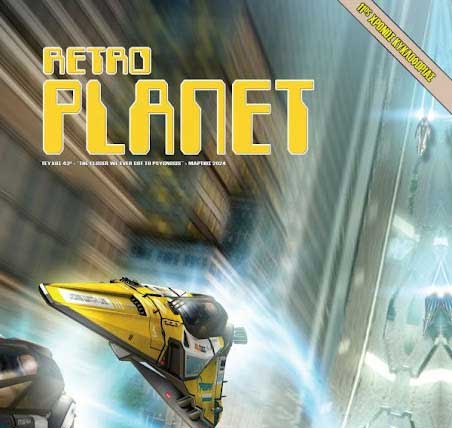 Read more about the article Retro Planet τεύχος 43, Μάρτιος 2024